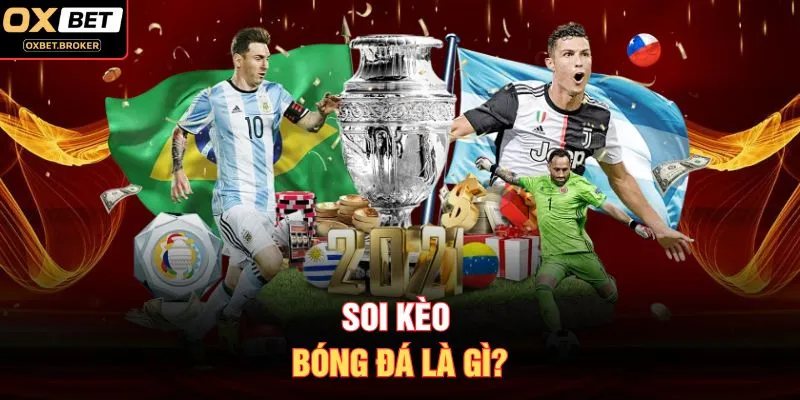 Soi kèo bóng đá là gì?